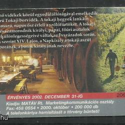 2000.- MATÁV - Magyar Telefonkártya - Tokaj - bórvidék