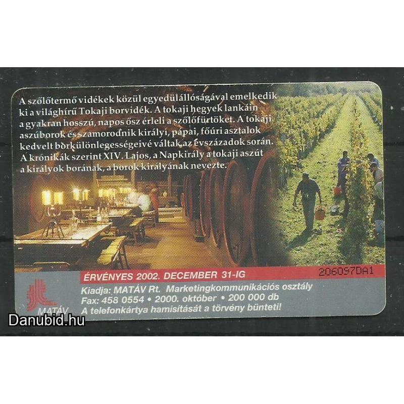 2000.- MATÁV - Magyar Telefonkártya - Tokaj - bórvidék