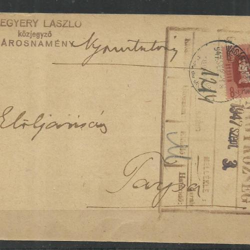 1947.- Vásárosnamény - Tarpa - sürgetés - hagyaték - levelezőlap
