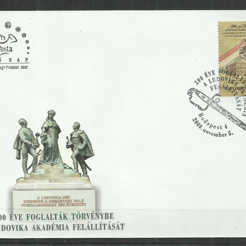 2008.- Magyarország - FDC - 200 éve foglalták törvénybe a Ludovika
