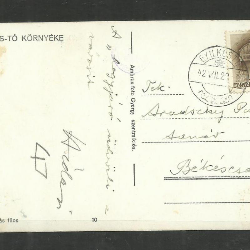 1942.- Gyilkostó - futott képeslap