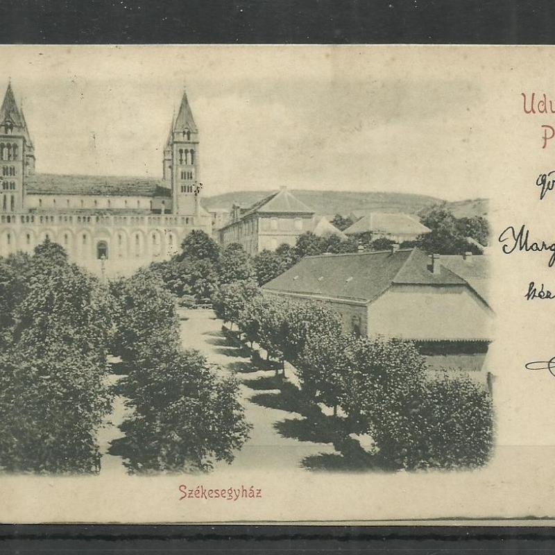 1900.- Üdvözlet Pécsről - Székesegyház - futott képeslap