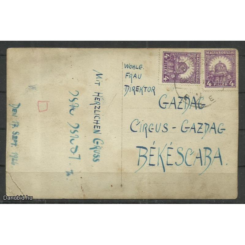 1926.- Cirkusz - fénykép Gazdag cirkusz - Békéscsaba