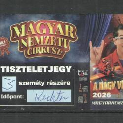 Magyar Nemzeti Nagycirkusz - Tiszteletjegy -3 fő - Cirkusz - Balatonlelle