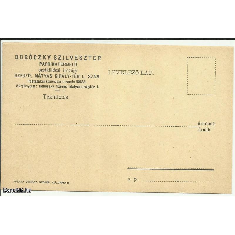 1930.- Szeged - Dobóczky Szilveszter -paprikatermelő