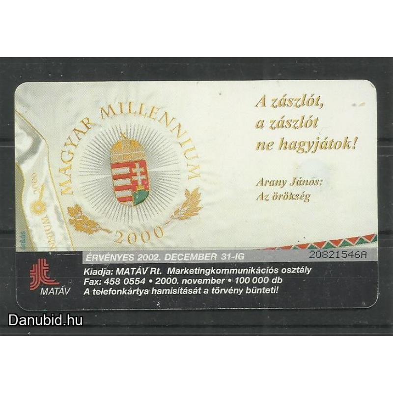 2000.- Magyar Millennium - Magyar Telefonkártya - A zászlót.......