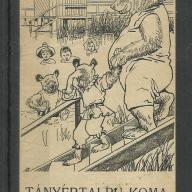 1920.- 1 db számolócédula - Tányértalpú Koma - Mühlbeck Károly