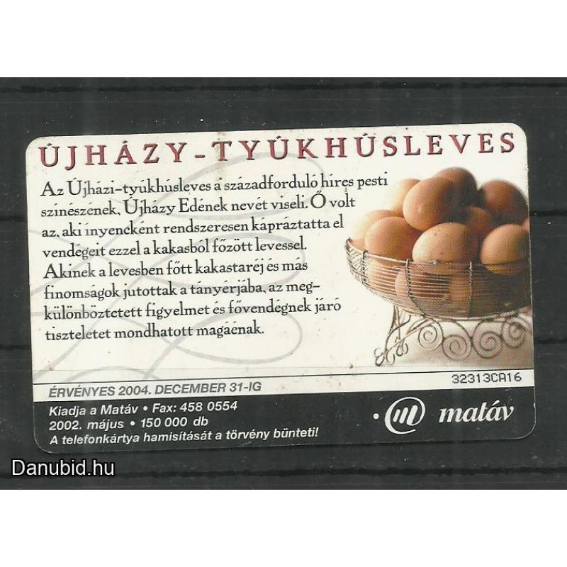 2002.- MATÁV - Magyar Telefonkártya -Újházy-Tyúkhúsleves
