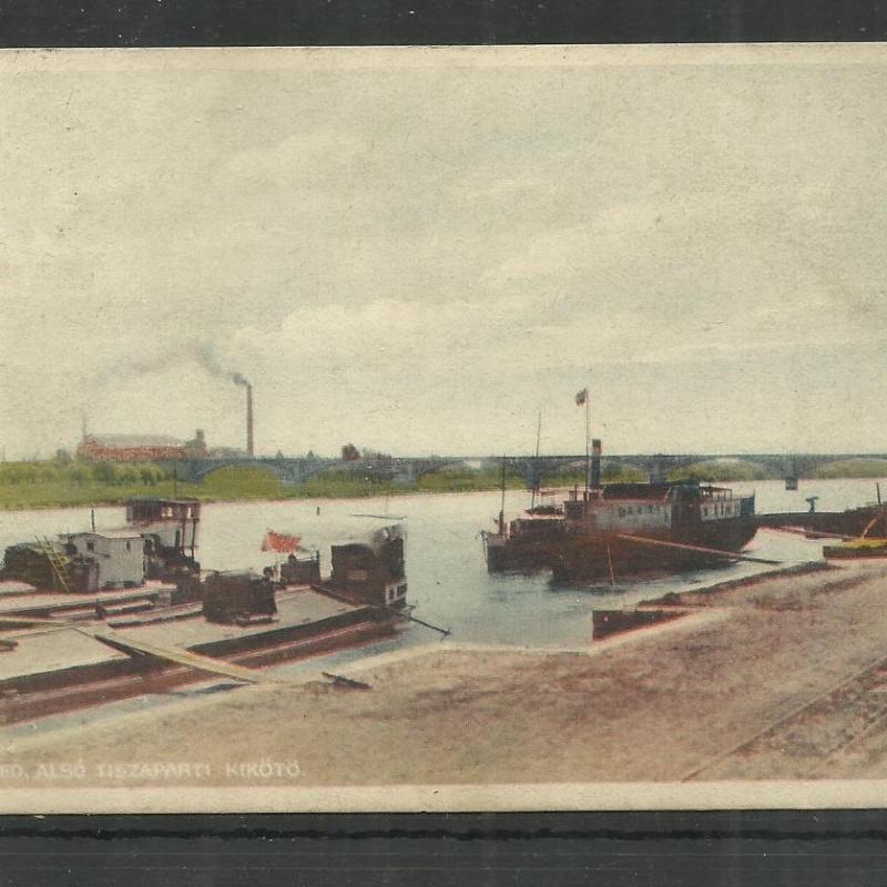 1927.- Szeged - futott képeslap -Tiszapart hajókikötő