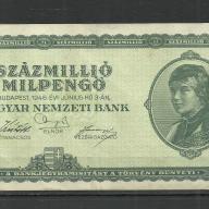 1946.- Százmillió Mllpengő -használt állapot