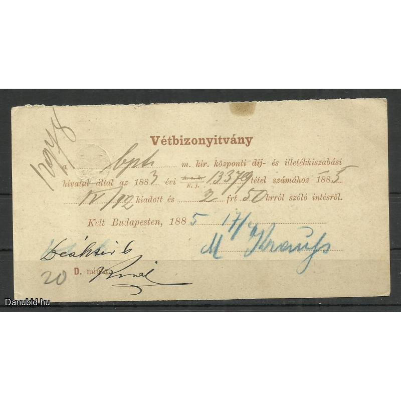 1885.- Vétbizonyítvány - futott - Közponzi díj és illeték