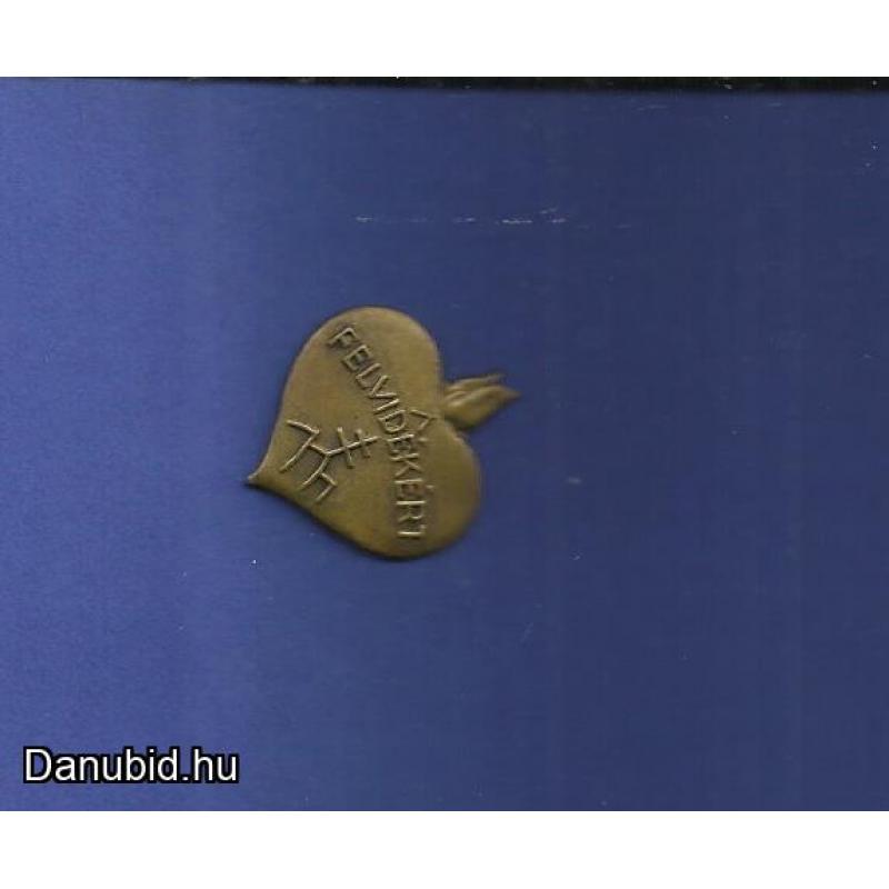 Felvidékért - jelvény - Horthy kor