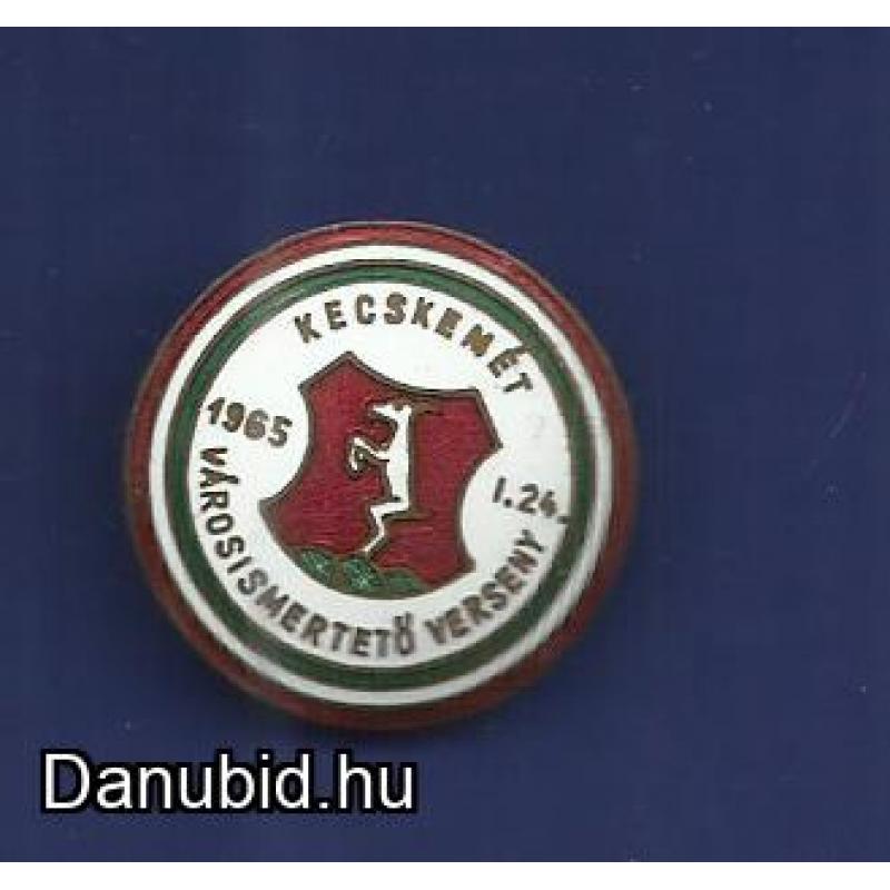 1965.- Kecskemét - régi jelvény - városismertető verseny - zománc