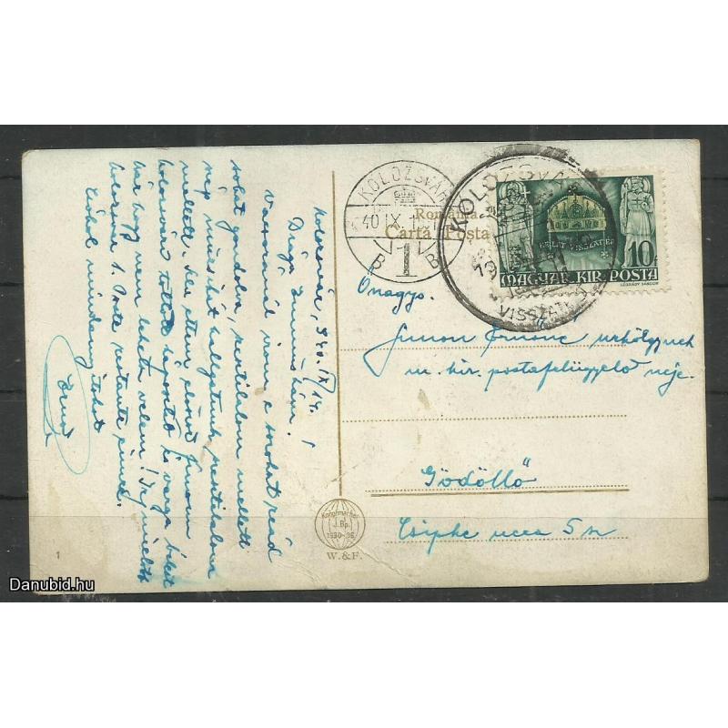 1940.- Kolozsvár visszatért - futott képeslap
