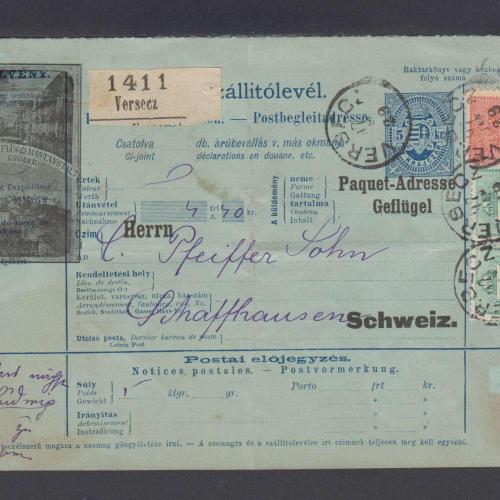 1897. - Szállítólevél - Versecz - Svájc - Schaffhausen- vegyes bélyeg