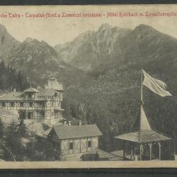 1912.- Hohe Tatra -Tarpatak - füred a lomniczi csúccsal